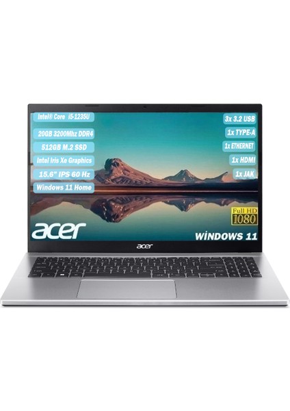 Aspire3 Intel Core I5-1235U 20 GB 512GB SSD 15.6" Full HD IPS WINDOW S11 Laptop NX.K6TEY.002+205