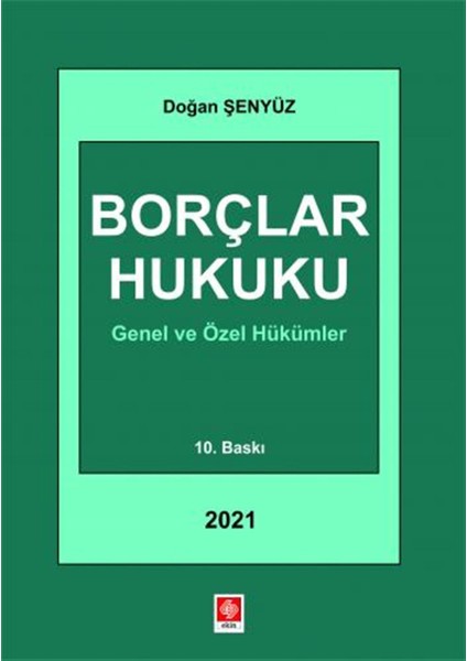 Borçlar Hukuku Doğan Şenyüz modelleri