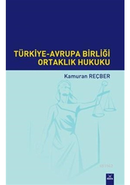 Türkiye Avrupa Birliği Ortaklık Hukuku fiyatları