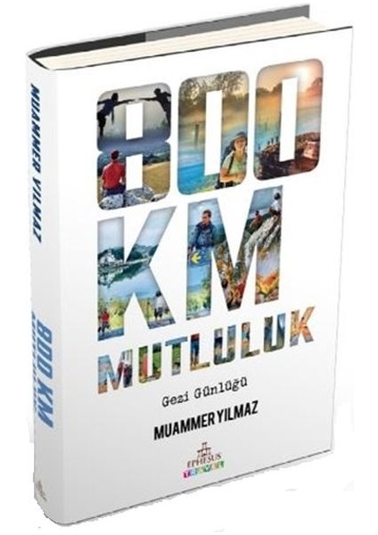 800 Km Mutluluk