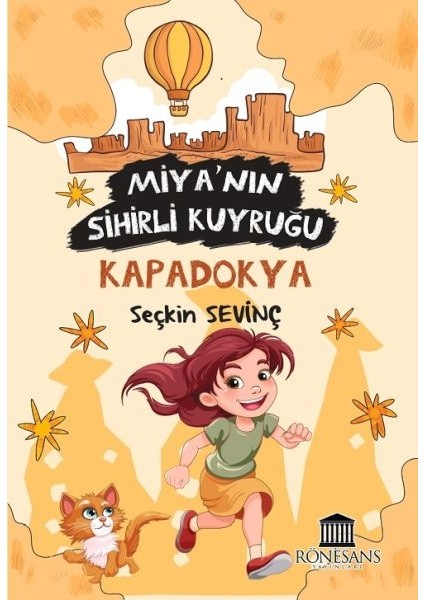 Miya’nın Sihirli Kuyruğu Kapadokya