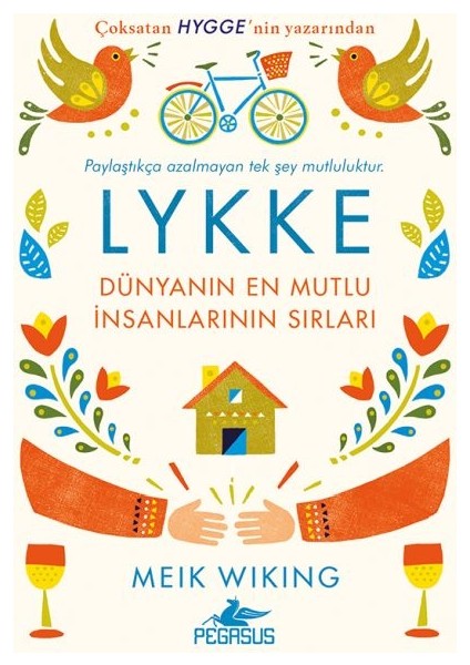 Lykke - Dünyanın En Mutlu Insanlarının Sırları