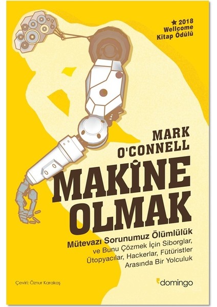 Makine Olmak
