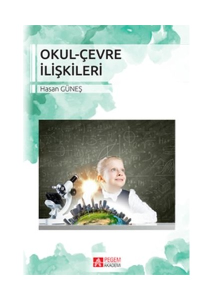 Okul-Çevre Ilişkileri (Hasan Güneş)