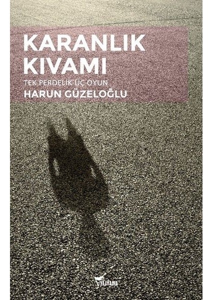 Karanlık Kıvamı