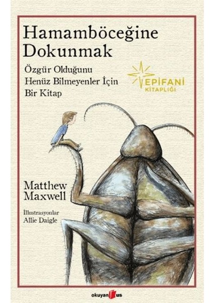 Hamamböceğine Dokunmak