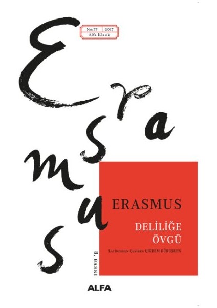 Deliliğe Övgü