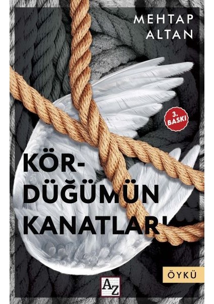 Kördüğümün Kanatları