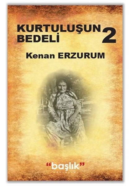 Kurtuluş Bedeli 2