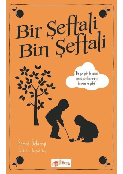 Bir Şeftali Bin Şeftali