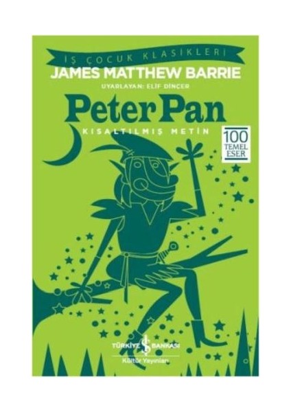 Peter Pan (Kısaltılmış Metin)