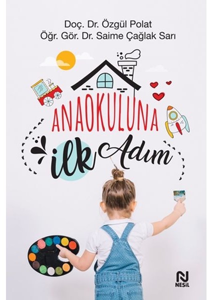 Anaokuluna Ilk Adım