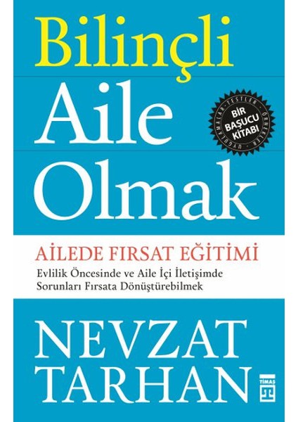 Bilinçli Aile Olmak