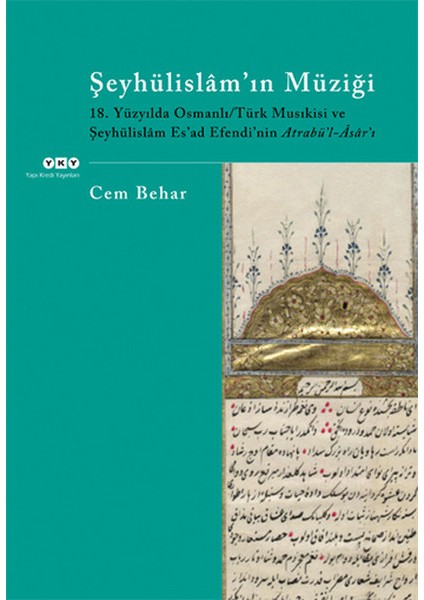 Şeyhülislam’ın Müziği - 18. Yüzyılda Osmanlı