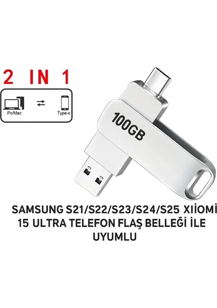 Samsung S21/S22/S23/S24/S25 Xiomi 15 Ultra ve Tüm Type-C Girişli Android Telefonlarla Uyumlu Fotograf Video Aktarım Flaş Bellek 100 GB