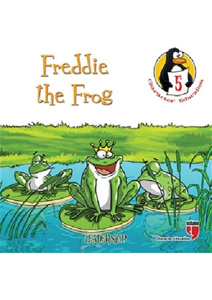Freddie The Frog - Leadership / Character Education Stories 5