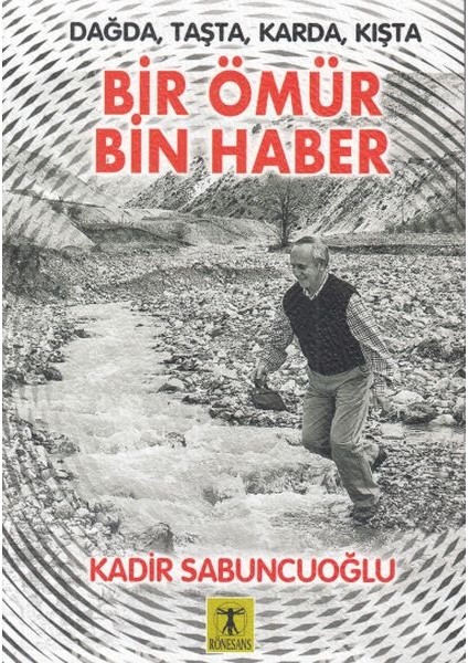 Bir Ömür Bin Haber