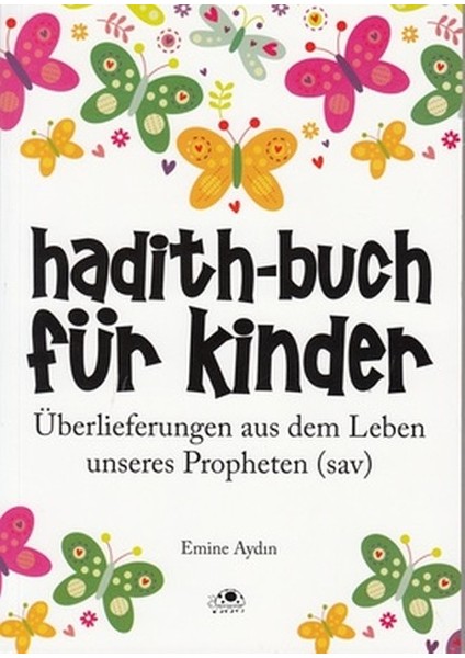 Çocuklar Için Hadis Kitabı (Almanca)