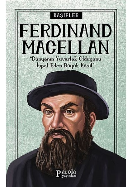 Bilime Yön Verenler: Ferdinand Macellan