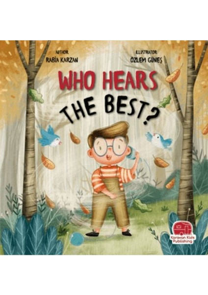 Who Hears The Best? (Ingilizce)