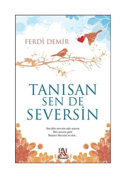 Tanısan Sen De Seversin