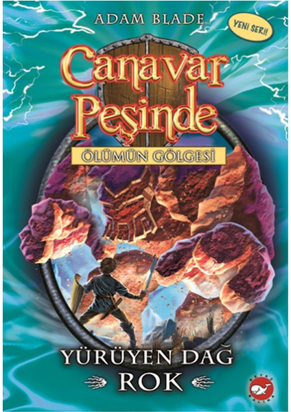 Canavar Peşinde 27 - Yürüyen Dağ Rok