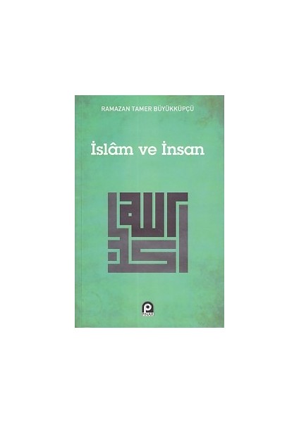 Islam ve Insan