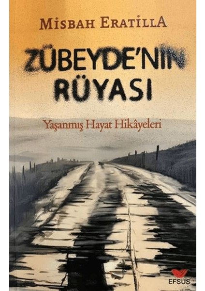 Zübeyde’nin Rüyası