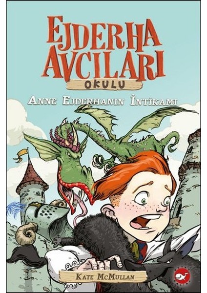Ejderha Avcıları Okulu 2 Anne Ejderhanın Intikamı