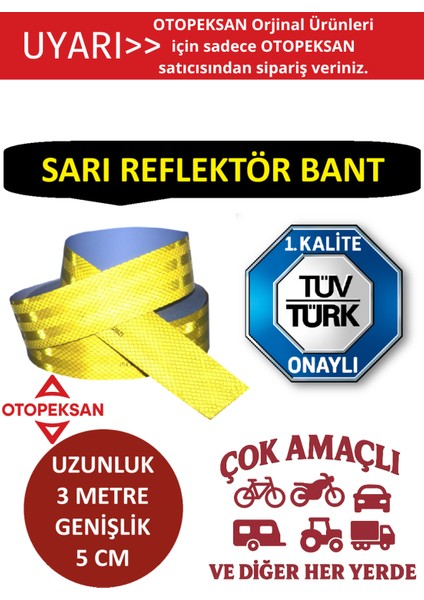 Fosfor Şerit Bant - Reflektör Bant - 3 Metre Sarı - Tüvtürk Onaylı