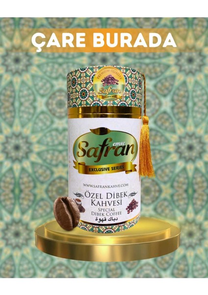 Dibek Kahvesi Özel Üretim