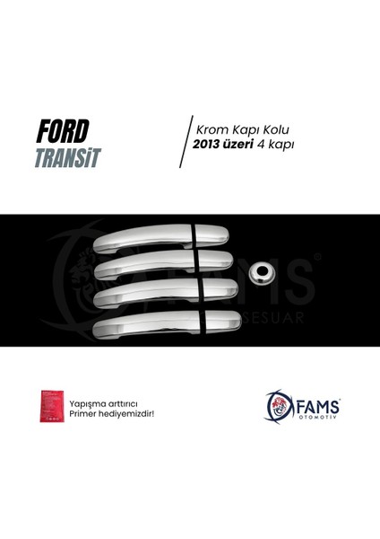 Ford Transit Krom Kapı Kolu 4 Kapı 9 Parça 2014> Paslanmaz Çelik fiyatları