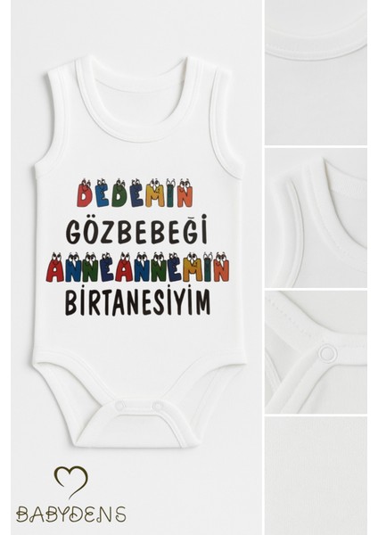 “dedemin Gözbebeği Anneannemin Birtanesiyim” Baskılı Kolsuz Bebek Body Pamuklu,yazlık Çıtçıtlı Zıbın fırsatları