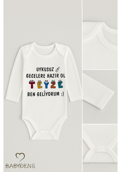 Uykusuz Gecelere Hazır Ol Teyze, Ben Geliyorum Yazılı Uzun Kollu Bebek Zıbını Pamuklu Body Çıtçıtlı fiyatları