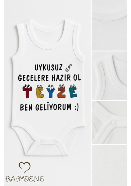 Uykusuz Gecelere Hazır Ol Teyze Ben Geliyorum Yazılı Pamuk Kolsuz Bebek Body Zıbın Tulum fiyatları
