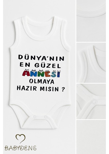 Dünyanın En Güzel Annesi Olmaya Hazır Mısın? Yazılı Kolsuz Bebek Zıbın Pamuklu Çıtçıtlı Yazlık Body fiyatları