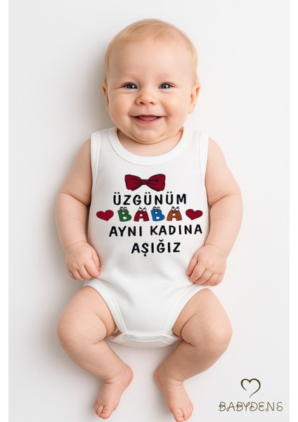 “üzgünüm Baba Aynı Kadına Aşığız” Yazılı Kolsuz Bebek Body %100 Pamuk Yazlık Çıtçıtlı Zıbın Tulum