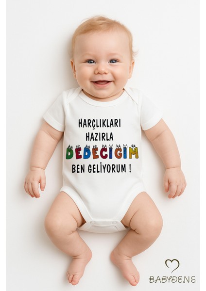 Harçlıkları Hazırla Dedeciğim Ben Geliyorum Yazılı Çıtçıtlı Bebek Body Tulum Zıbın | %100 Pamuk