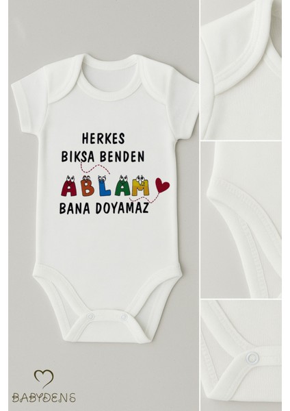 Herkes Bıksa Benden Ablam Bana Doyamaz Yazılı Çıtçıtlı Bebek Zıbını %100 Pamuk Kısa Kollu Body Tulum fiyatları