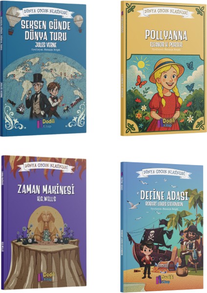 Pollyanna - Define Adası - Seksen Günde Dünya Turu - Zaman Makinesi / Dünya Çocuk Klasikleri 4 Kitap Set