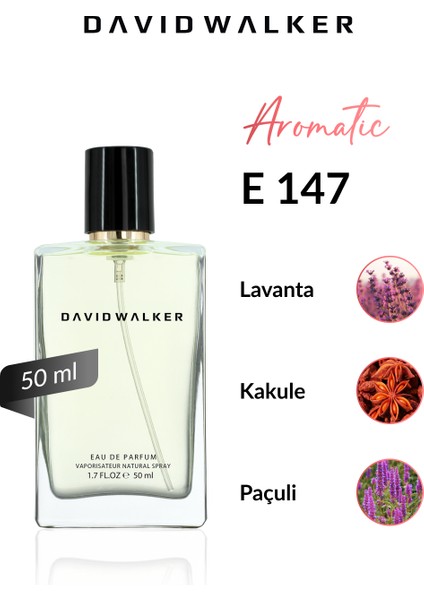E147 Brady 50 ml Erkek Parfüm | Aromatic