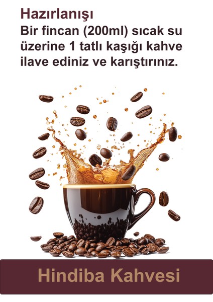 Hindiba Kahvesi (1 Ay Kullanım 60 Porsiyon) 150GR fiyatları