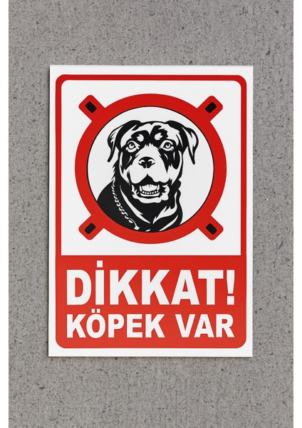 Dikkat Köpek Var - Uyarılevhası Folyo Sticker (21X29,7CM) 1 Tane