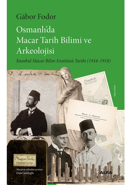 Osmanlı’da Macar Tarih Bilimi ve Arkeolojisi + Yapışkanlı Not Kağıdı fiyatları