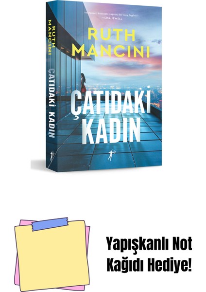Çatıdaki Kadın + Yapışkanlı Not Kağıdı