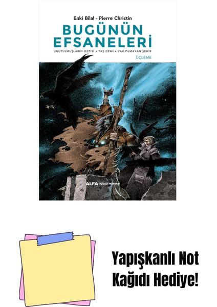 Bugünün Efsaneleri (Ciltli) + Yapışkanlı Not Kağıdı