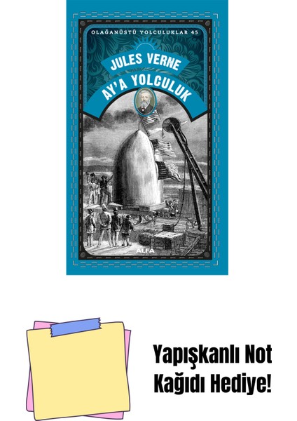 Ay’a Yolculuk + Yapışkanlı Not Kağıdı