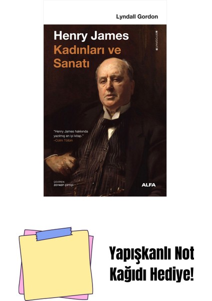 Henry James Kadınları ve Sanatı + Yapışkanlı Not Kağıdı