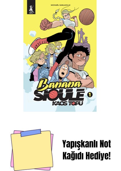 Banana Sioule - Kaos Topu 1. Cilt + Yapışkanlı Not Kağıdı