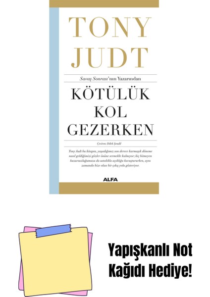 Kötülük Kol Gezerken + Yapışkanlı Not Kağıdı